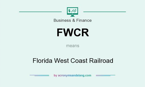 What does FWCR mean? It stands for Florida West Coast Railroad