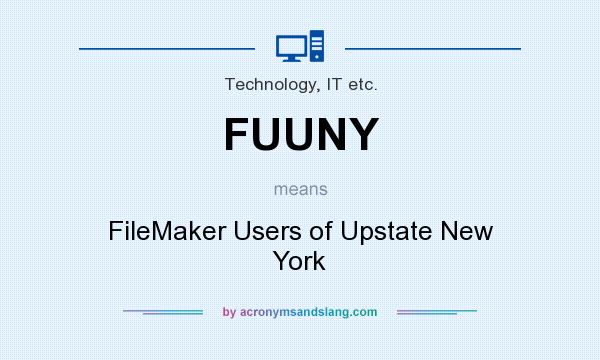 What does FUUNY mean? It stands for FileMaker Users of Upstate New York
