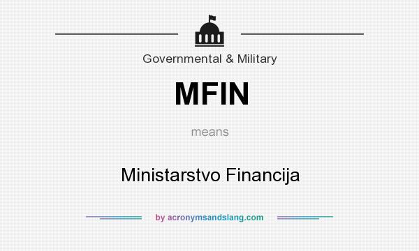 What does MFIN mean? It stands for Ministarstvo Financija