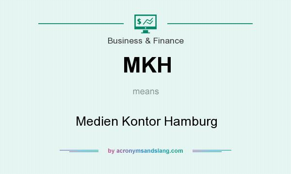 What does MKH mean? It stands for Medien Kontor Hamburg