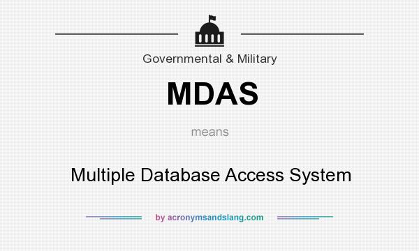 What does MDAS mean? It stands for Multiple Database Access System