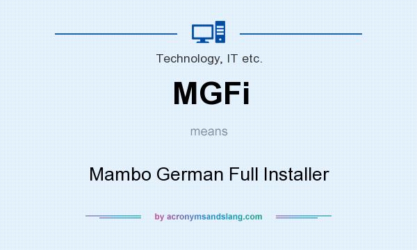 What does MGFi mean? It stands for Mambo German Full Installer