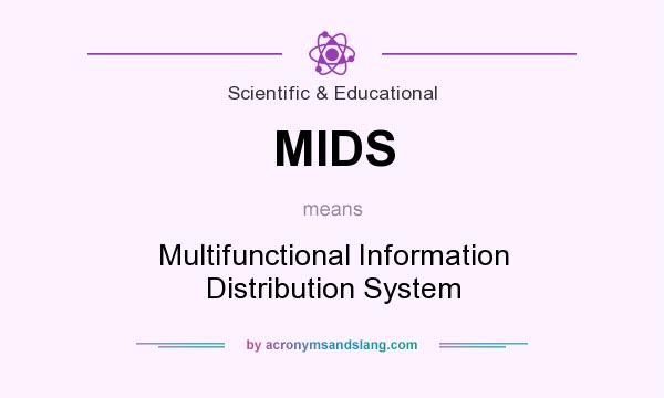 What does MIDS mean? It stands for Multifunctional Information Distribution System
