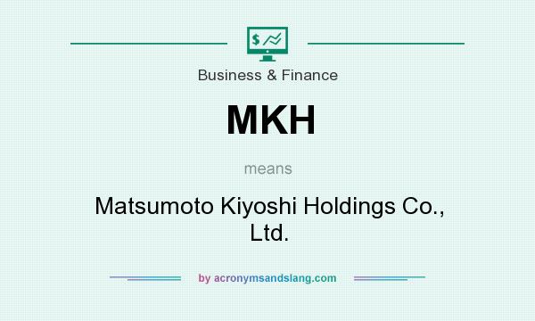 What does MKH mean? It stands for Matsumoto Kiyoshi Holdings Co., Ltd.