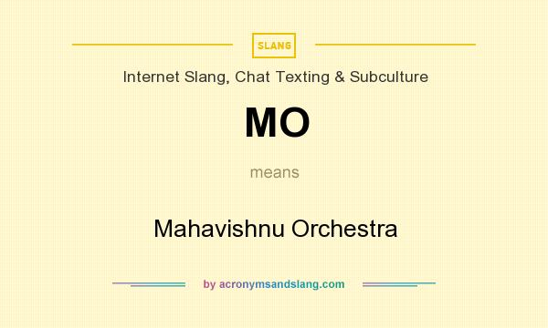 What does MO mean? It stands for Mahavishnu Orchestra