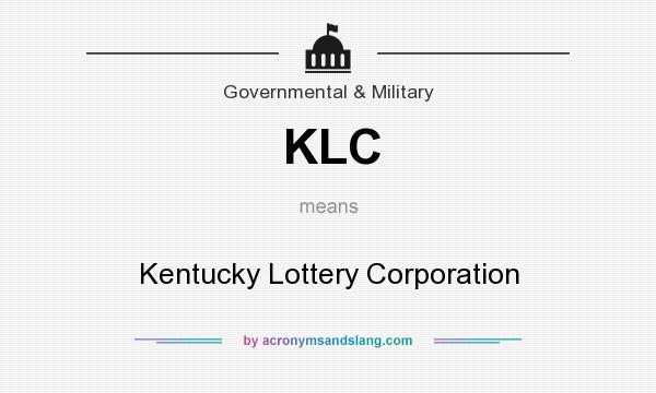 What does KLC mean? It stands for Kentucky Lottery Corporation