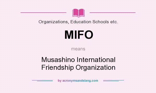 What does MIFO mean? It stands for Musashino International Friendship Organization