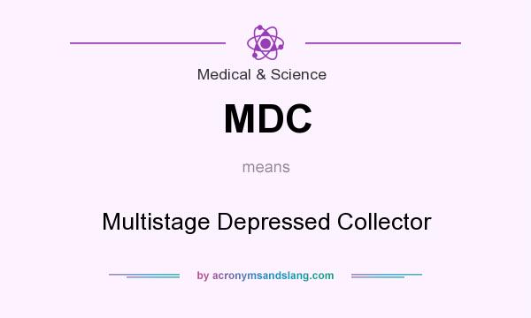 What does MDC mean? It stands for Multistage Depressed Collector