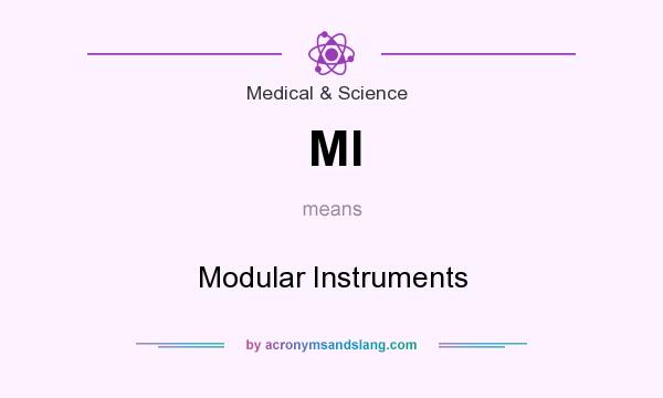 What does MI mean? It stands for Modular Instruments