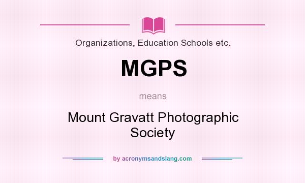 What does MGPS mean? It stands for Mount Gravatt Photographic Society