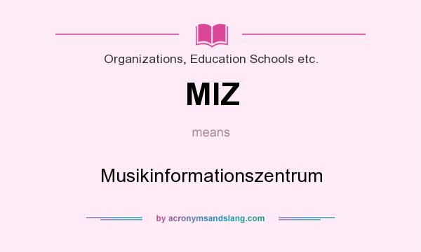 What does MIZ mean? It stands for Musikinformationszentrum