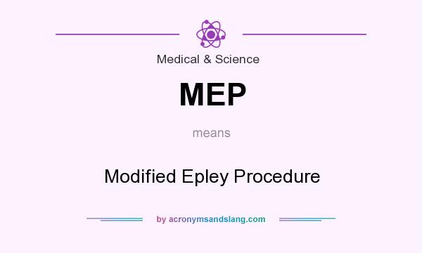 What does MEP mean? It stands for Modified Epley Procedure