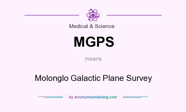 What does MGPS mean? It stands for Molonglo Galactic Plane Survey