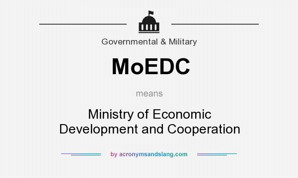 What does MoEDC mean? It stands for Ministry of Economic Development and Cooperation