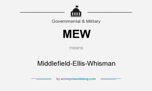 What does MEW mean? It stands for Middlefield-Ellis-Whisman