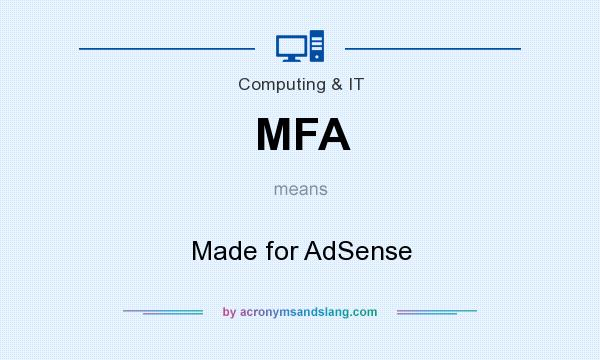 What does MFA mean? It stands for Made for AdSense