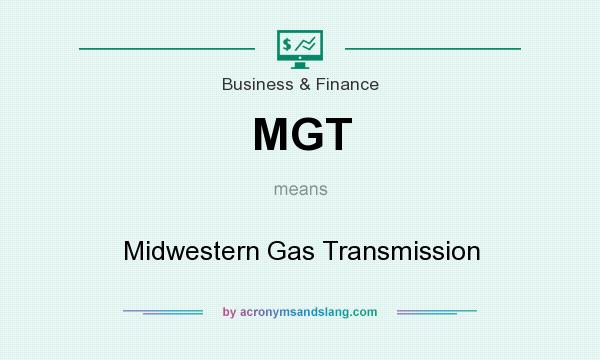 What does MGT mean? It stands for Midwestern Gas Transmission