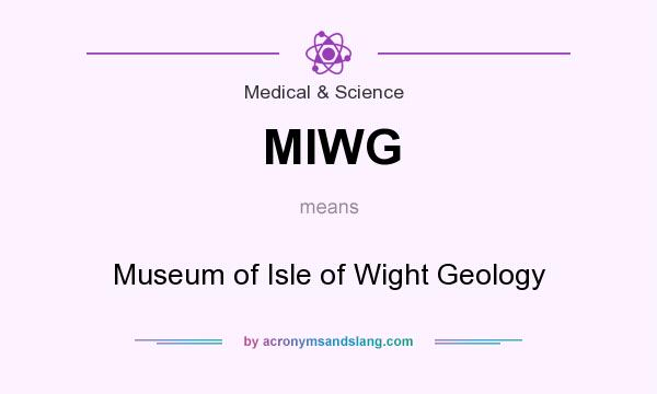 What does MIWG mean? It stands for Museum of Isle of Wight Geology