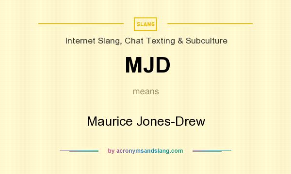 What does MJD mean? It stands for Maurice Jones-Drew