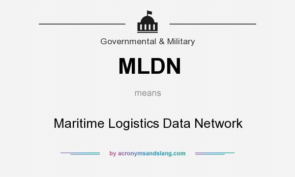 What does MLDN mean? It stands for Maritime Logistics Data Network