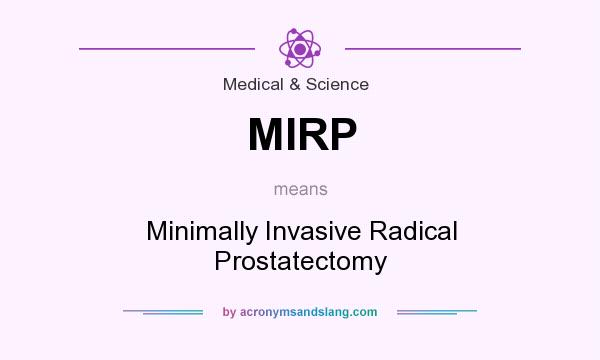 Mirp Minimally Invasive Radical Prostatectomy In Medical