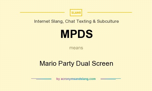What does MPDS mean? It stands for Mario Party Dual Screen