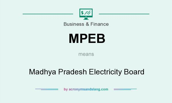 What does MPEB mean? It stands for Madhya Pradesh Electricity Board