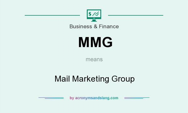 What does MMG mean? It stands for Mail Marketing Group