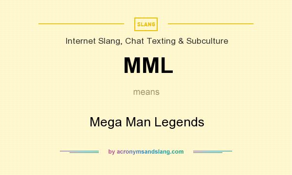 What does MML mean? It stands for Mega Man Legends