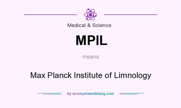 What does MPIL mean? It stands for Max Planck Institute of Limnology