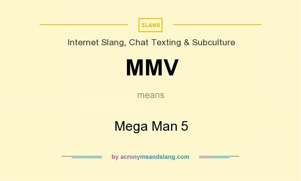 What does MMV mean? It stands for Mega Man 5