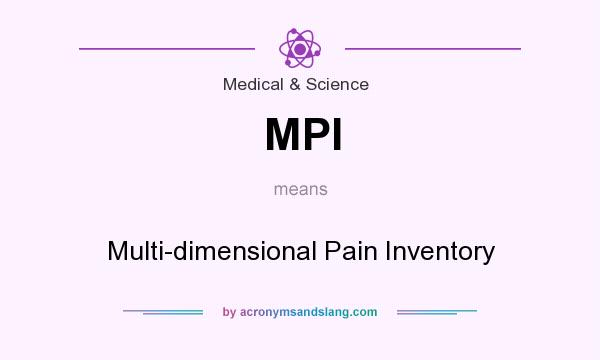 What does MPI mean? It stands for Multi-dimensional Pain Inventory