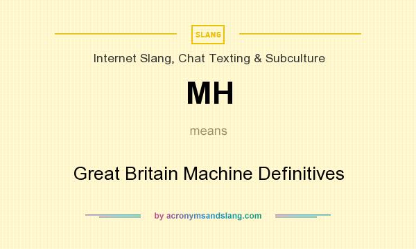 What does MH mean? It stands for Great Britain Machine Definitives