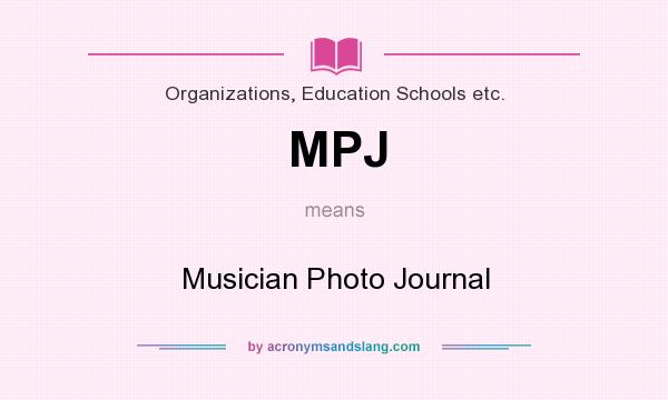 What does MPJ mean? It stands for Musician Photo Journal