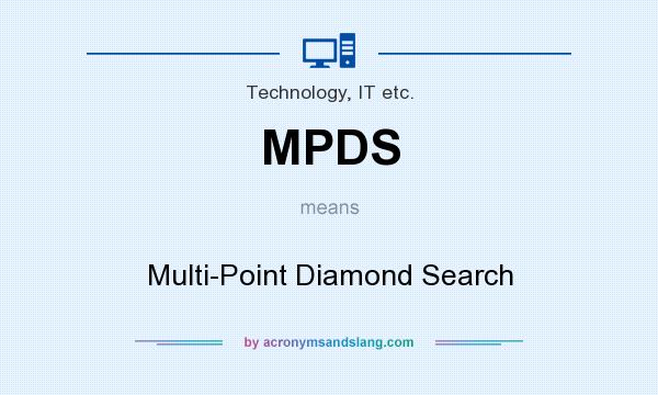 What does MPDS mean? It stands for Multi-Point Diamond Search