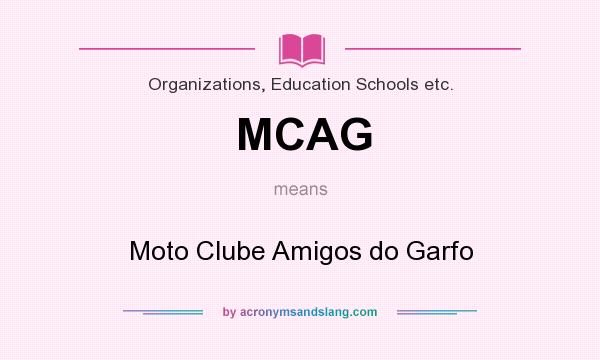 What does MCAG mean? It stands for Moto Clube Amigos do Garfo