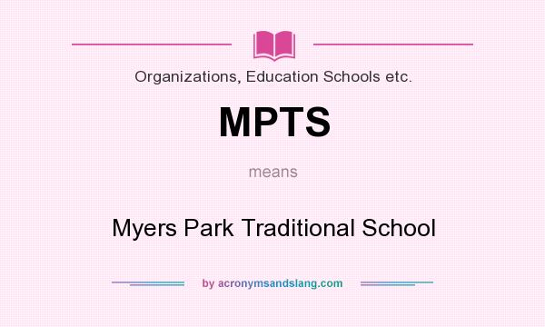 What does MPTS mean? It stands for Myers Park Traditional School