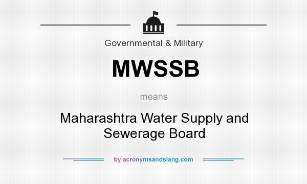 What does MWSSB mean? It stands for Maharashtra Water Supply and Sewerage Board