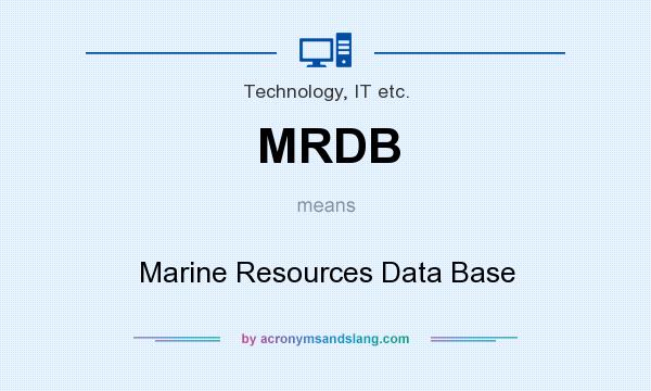 What does MRDB mean? It stands for Marine Resources Data Base