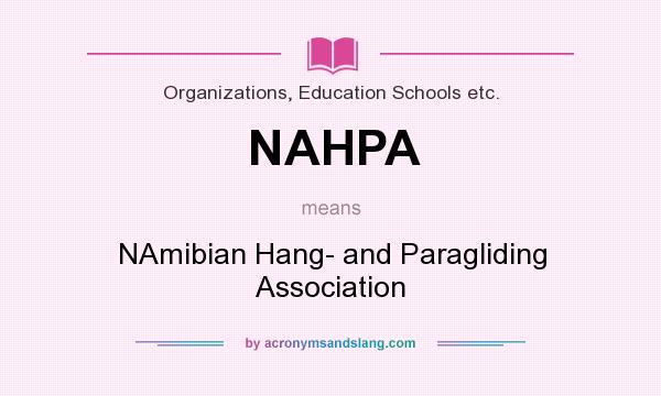 What does NAHPA mean? It stands for NAmibian Hang- and Paragliding Association