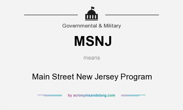 What does MSNJ mean? It stands for Main Street New Jersey Program
