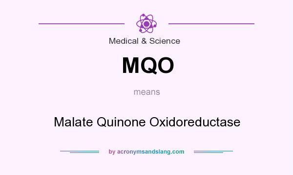 What does MQO mean? It stands for Malate Quinone Oxidoreductase