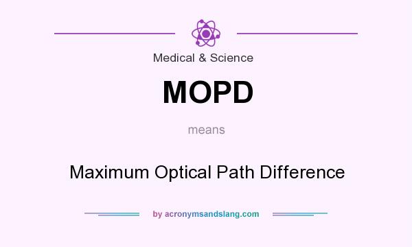 What does MOPD mean? It stands for Maximum Optical Path Difference
