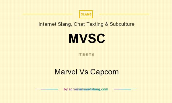 What does MVSC mean? It stands for Marvel Vs Capcom