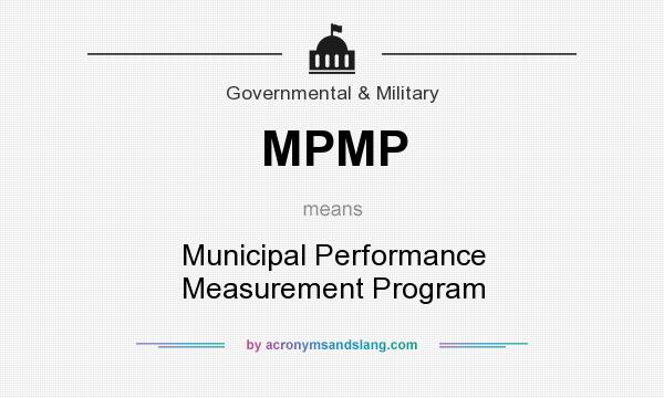 What does MPMP mean? It stands for Municipal Performance Measurement Program