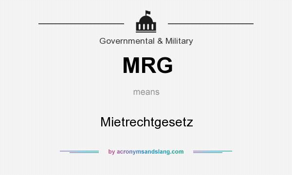 What does MRG mean? It stands for Mietrechtgesetz