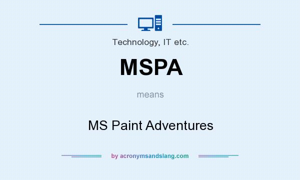 What does MSPA mean? It stands for MS Paint Adventures