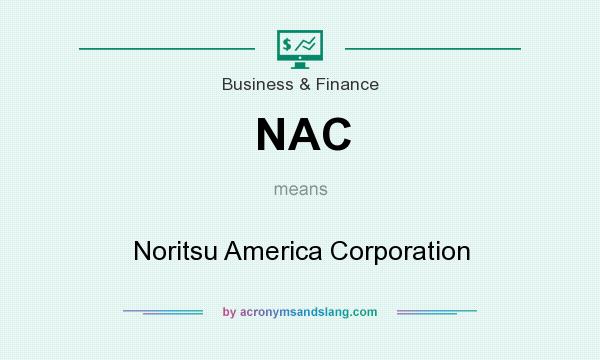 What does NAC mean? It stands for Noritsu America Corporation