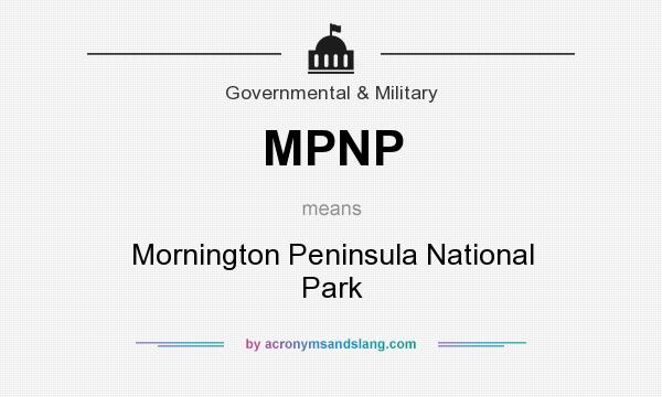 What does MPNP mean? It stands for Mornington Peninsula National Park
