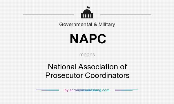 What does NAPC mean? It stands for National Association of Prosecutor Coordinators